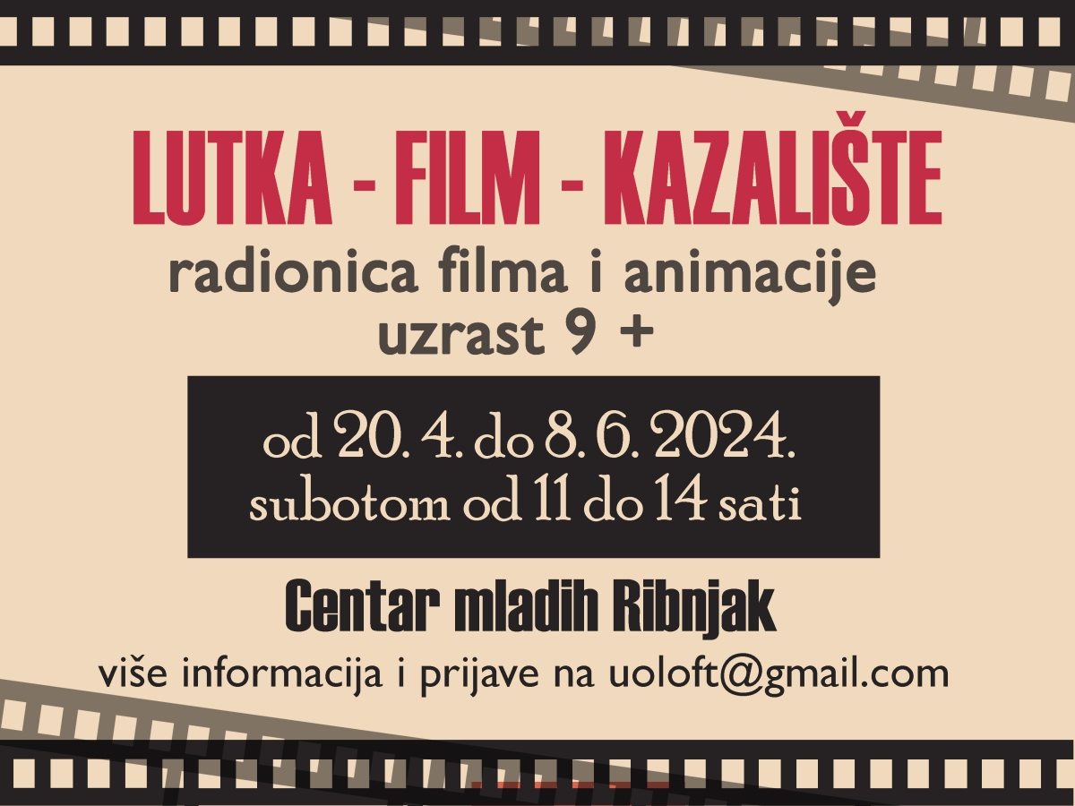 Otvorene prijave: radionica Lutka-Film-Kazalište